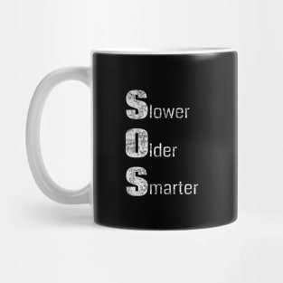 Funny Senior Citizen Saying - Slower Older Smarter (Distressed) Mug